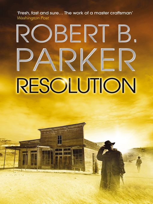 Title details for Resolution by Robert B. Parker - Available